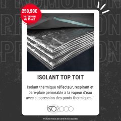 Isolant top toit innovant avec faible épaisseur et excellent rapport qualité prix