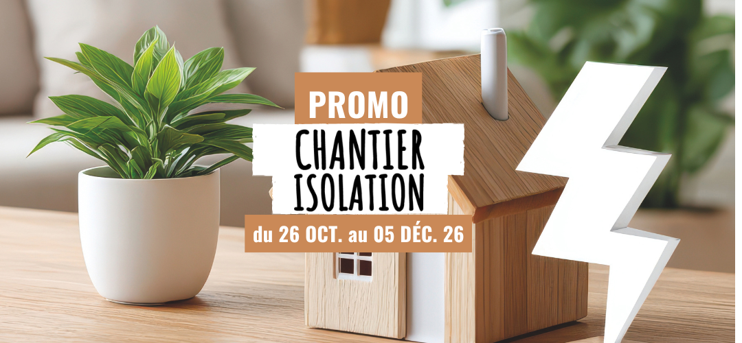 Promo produits d'isolation