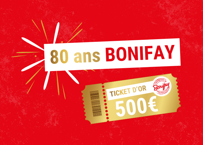 ticket d'or bonifay bon d'achat à gagner